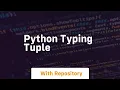 python typing tuple