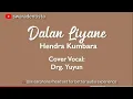 Download Lagu Dalan Liyane || Hendra Kumbara || Drg Yuyun Cover