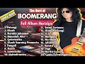 Download Lagu Lagu Boomerang Terpopuler | The Greatest Hits Full Album | Tanpa Iklan