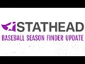 Stathead Baseball Update New Features in the Season Finder