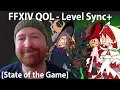 FFXIV Quaility of Life Needs - Open World Level Sync Quest Sharing State of the Game