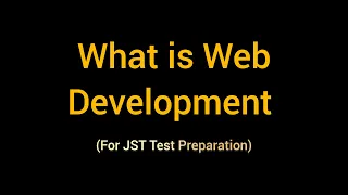 Web Development For JST Test Preparation