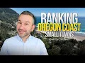 Best Small Oregon Coast Towns to Move To