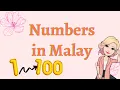 Lagu ✨ Numbers in Malay 1 to 100 (learn malay language)