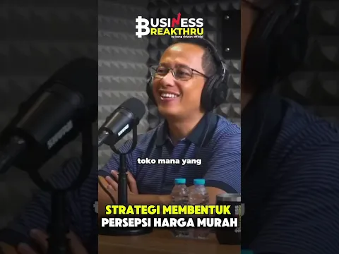 Strategi Membentuk Persepsi Harga Murah #businessbreakthru #podcast #kangridwanofficial
