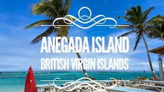 Anegada Island – BVI