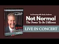 Not Normal The Power to Be Different