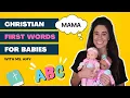 Baby s first words and sign language - Baby education learn to talk for baby Christian based