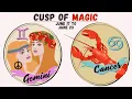 The Gemini Cancer Cusp The Enchanting Power of Magic