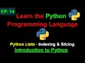 Python Lists - Indexing Slicing Learn Python Programming Ep 14