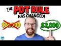 Big PDT Rule Change and What it Means for You