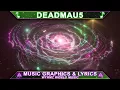 Deadmau5 \u0026 Kaskade - Escape (Subtronics Remix)