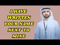Download Lagu I've Written Your Name Next to Mine _ Sheikh Hamdan _ Fazza Prince of Dubai _ Fazza Poems