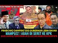 Lagu PRABOWO DAMPRAT GUBERNUR LEBIH BAYAR😱 ABAH DISERET KE KPK❗ANIS TERSVNGKUR DI CECAR PENYIDIK KPK