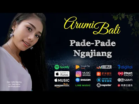 Download MP3 Pade Pade Ngajiang - Arumi Bali (Official Music Video)
