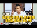 Download Lagu LIVE GUSBAHA TERBARU‼️ ALQURAN ADALAH SEBAB DIKABULKAN MELEBIHI SEMUA DOAMU