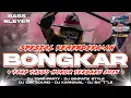 Download Lagu DJ BONGKAR TJAP TASSO HOROR TERBARU 2025 SPESIAL KEMERDEKA'AN • BASS BLEYER BLEYER