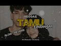 Viral Tiktok || Tamu Undangan - Niken Salindry - Reggae (Slow+Reverb) CIDROBARENG🎧