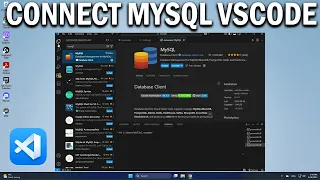 How To Connect to MySQL Server and Run SQL Queries from VSCode - Easy Fix