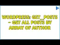 Wordpress get - posts