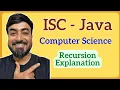 ISC Class 12 Computer Science - Recursion Java Program Explained Factorial Program