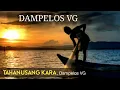 Download Lagu Tahanusang Kara, Dampelos VG | Lagu Daerah Sangihe 1970an