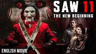 SAW 11 THE NEW BEGINNING Hollywood English Movie Hit Cyber Thriller Full Movie In English 