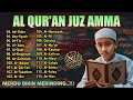 Murotal Al Quran merdu Juz 30 Juz Amma | ngaji alquran