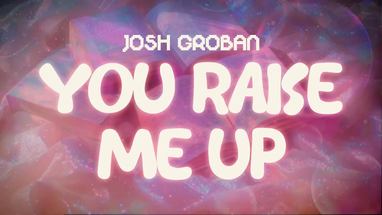 josh groban ✨ you raise me up ✨ ~ lyrics josh groban ✨ you raise me up ✨ ~ lyrics