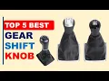 Top 5 Best Gear Shift Knob in 2025 Car Gear Shift Knob