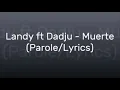Landy meurte feat dadju lyrics