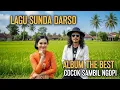 Download Lagu LAGU POP SUNDA DARSO THE BEST KOMPILASI MP3 Terpopuler