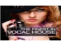 Lagu Best VOCAL HOUSE Music 4 (Full Album)
