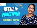 NetSuite Functional Customization Overview NetSuite Functional Training CloudFoundation