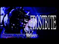 Download Lagu FROSTBITE - FORSAKEN OST
