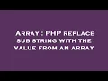 Array PHP replace sub string with the value from an array