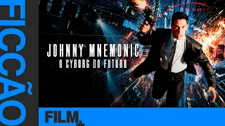 Johnny Mnemonic: O Cyborg do Futuro // KEANU REEVES // Filme Dublado / Ficção Científica / Film Plus