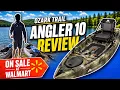 Ozark Trail Angler 10 Review Walmart s BEST Fishing Kayak Deal