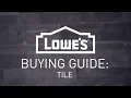 How To Choose The Right Tile Buying Guide