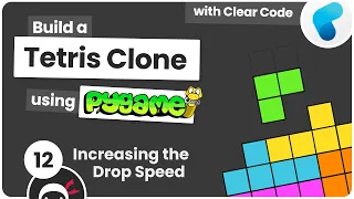 Build Tetris with Pygame - Increasing the Drop Speed