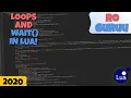 Roblox Scripting Loops and wait in Roblox Learning Lua Part 3