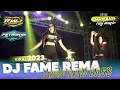 DJ FAME REMA PARGOY SLOW BASS VIRAL TIKTOK SETENGAH FUNKOT 2023 • RWJ MUSIC