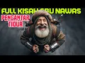 Lagu KISAH ABU NAWAS FULL TAWA