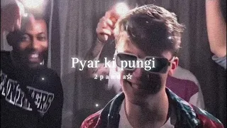 pyar ki pungi slowed reverb 