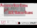 Setting up a SensoPart Visor for OCR and Barcode Reading