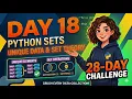 Python Sets Explained Unique Data Set Theory Day 18