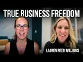 Building a Business That Thrives Beyond the Founder with Lauren Reed Williams