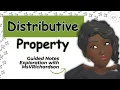 Distributive Property Middle Grade Math Intervention Guided Notes No-Prep Lesson