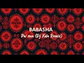 Download Lagu Babasha - Păi Naa (Dj Kala Remix) [Extended]