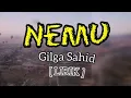 Download Lagu DJ LIRIK LAGU || NEMU - GILGA SAHID ( LYRICS LAGU ) TIKTOK VIRAL TERBARU 2023